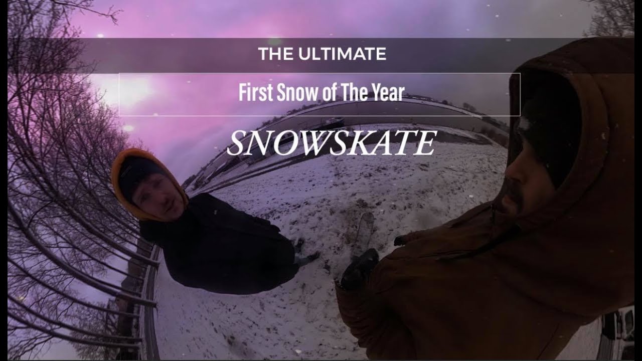 FIRST SNOW OF THE YEAR (DO SOME CRAZY SNOWSKATE)