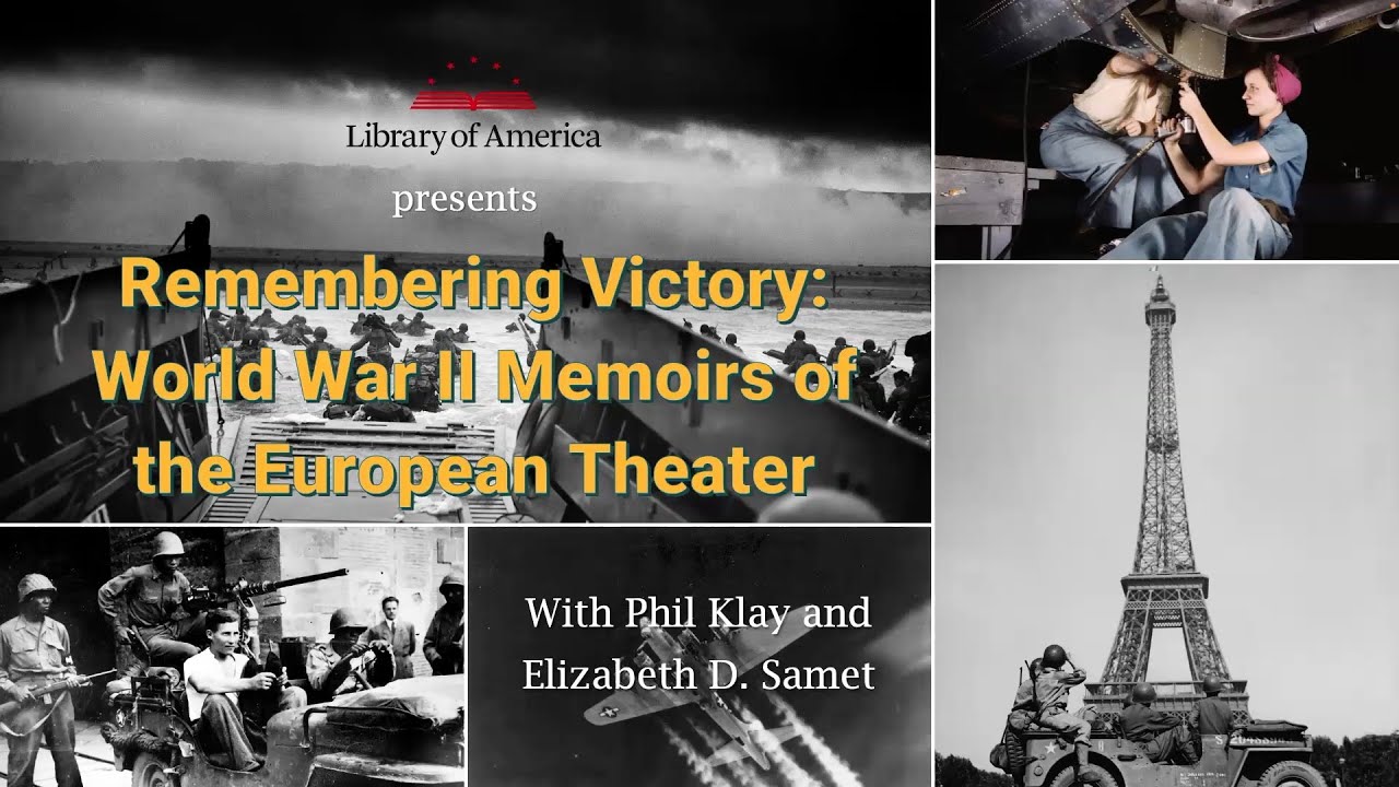 Remembering Victory: World War II Memoirs of the European Theater