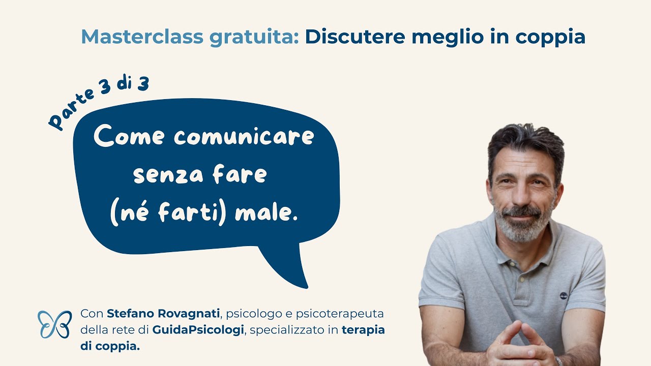Come comunicare senza fare (né farti) male ❤️‍🩹 Parte 3 di 3