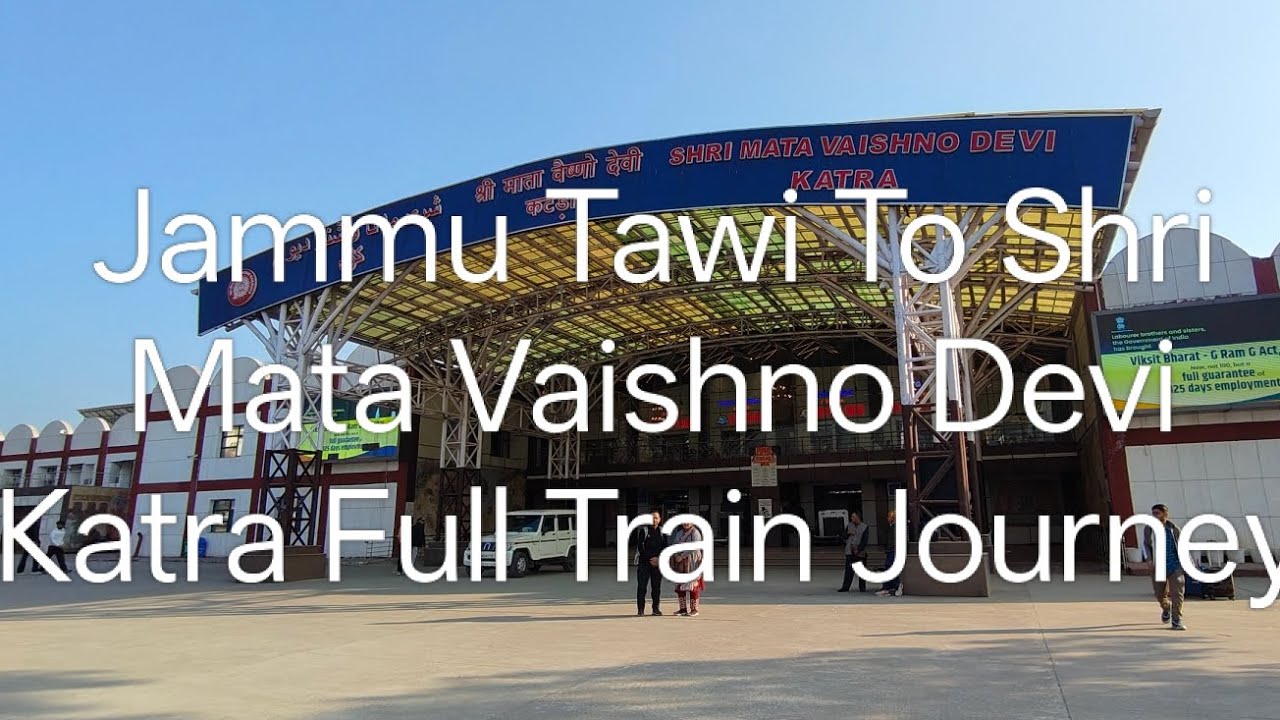 Jammu Tawi To Shri Mata Vaishno Devi Katra Full Train Journey #mata #vaishnodevi#viral #train#travel