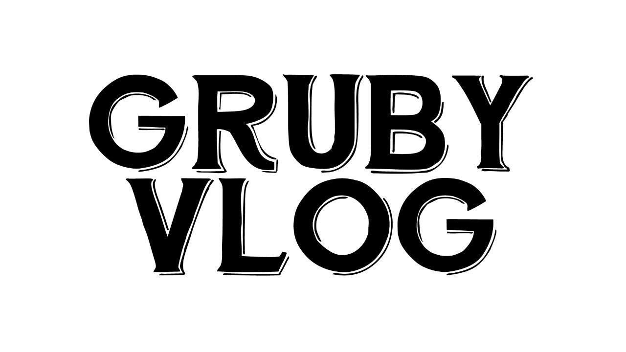 GRUBY VLOG NA ŻYWO