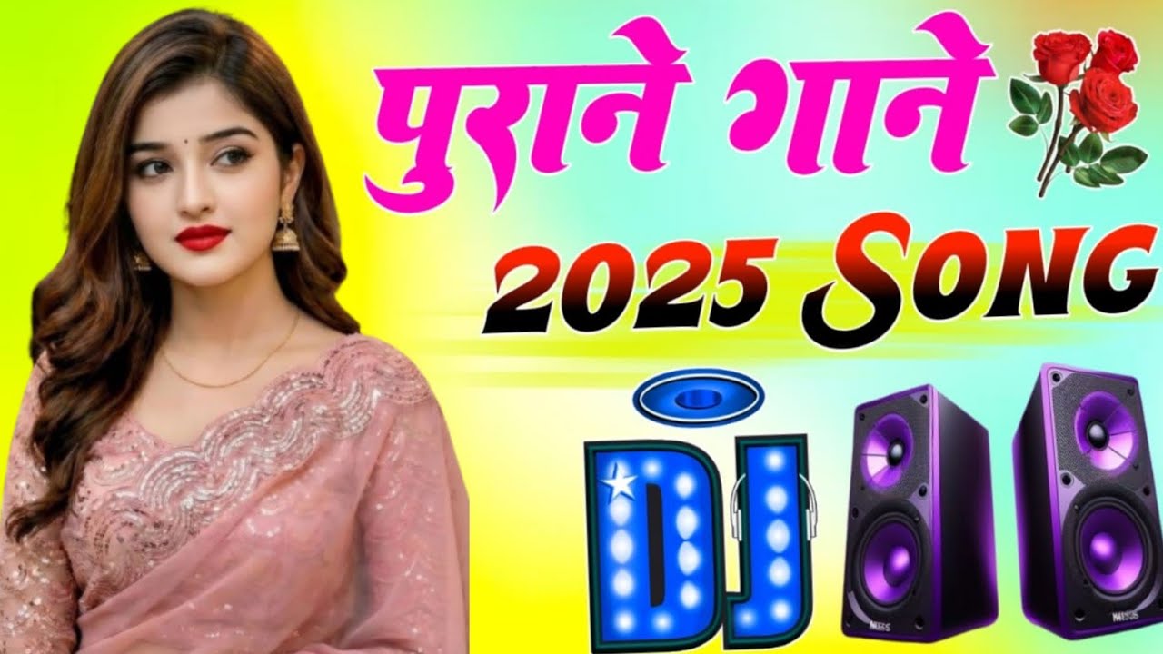 New Hindi Dj Song 💙Best Hindi Old Dj Remix 🥀 Bollywood Nonstop Dj Song ❤️‍🔥2025 Dj Song New