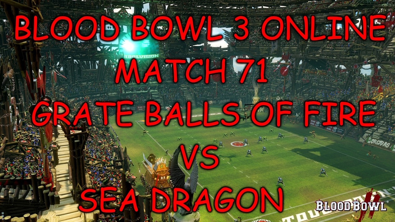Blood bowl 3 online match 71 Chaos dwarfs vs elves HOW MUCH  BS DOSE ONE TEAM DO! (no  commentary)