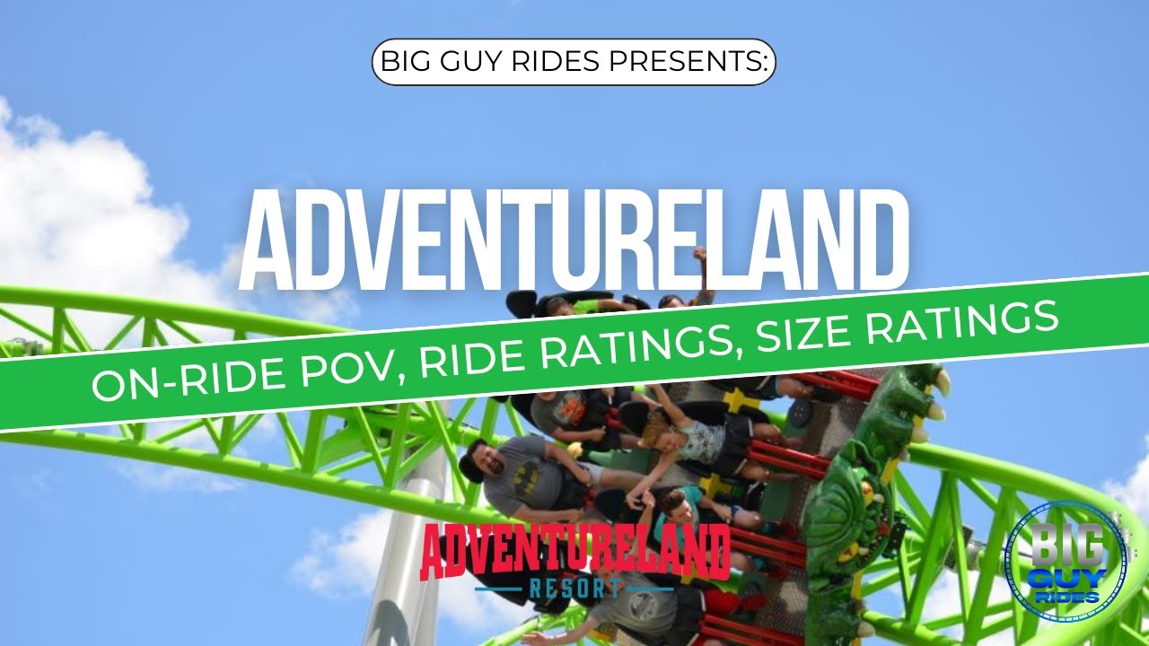 Adventureland — Алтуна, Айова — полный обзор, тур, рейтинги поездок, рейтинги размеров — Big Guy ...