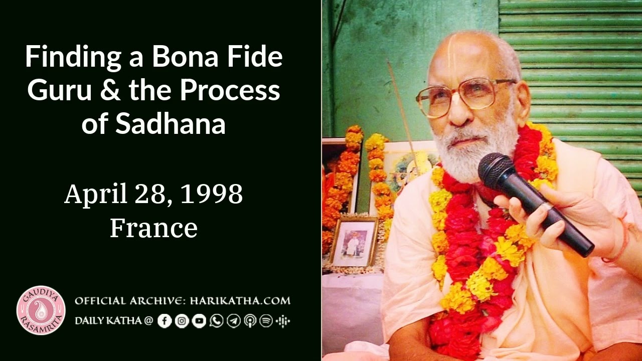 Finding a Bona Fide Guru & the Process of Sadhana