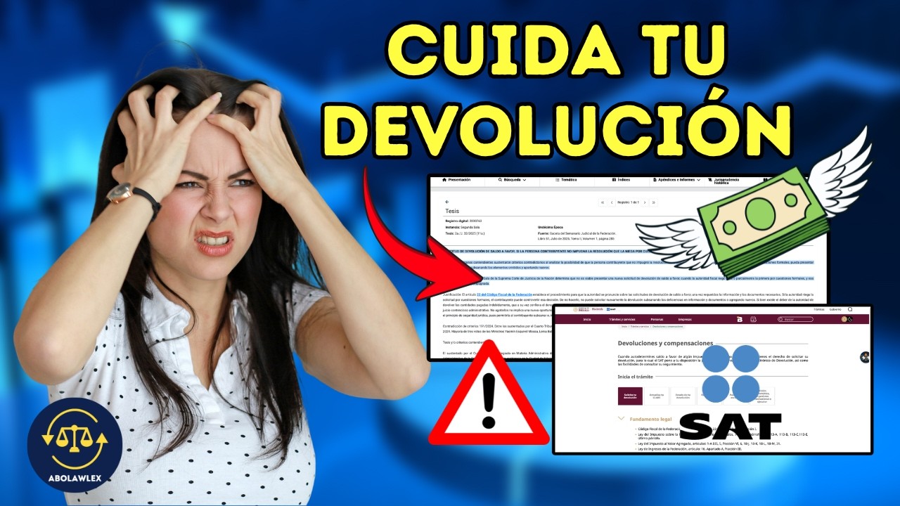 Cómo Evitar que el SAT te NIEGUE tu Devolución de Impuestos