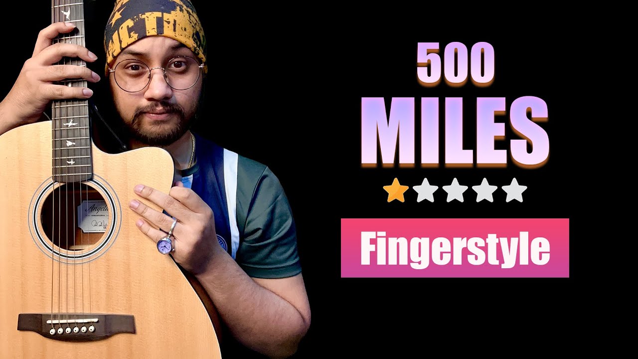 500 Miles Guitar Tutorial | Tabs + Fingerstyle | Easy Guitar Lesson