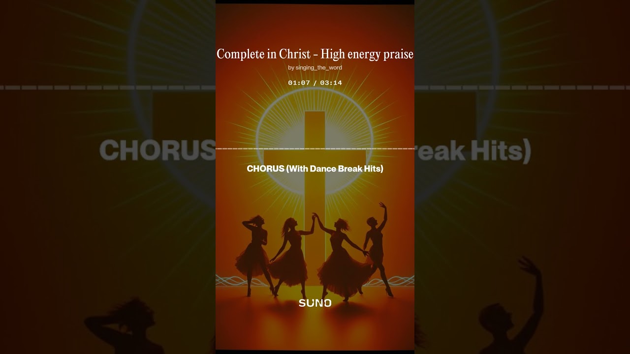 Complete in Christ   High energy praise