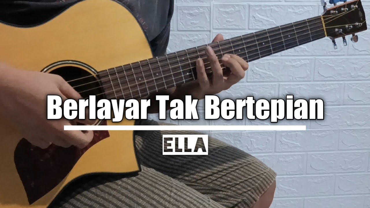 Berlayar Tak Bertepian - Ella ||Acoustic Guitar Instrumental Cover||