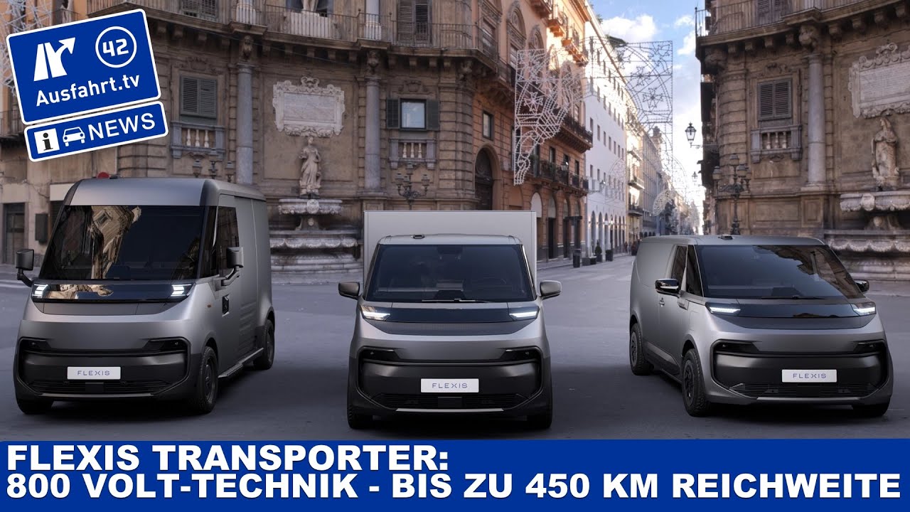 Flexis Elektrotransporter mit 800-Volt-Technik und 450 km Reichweite? | Ausfahrt TV News