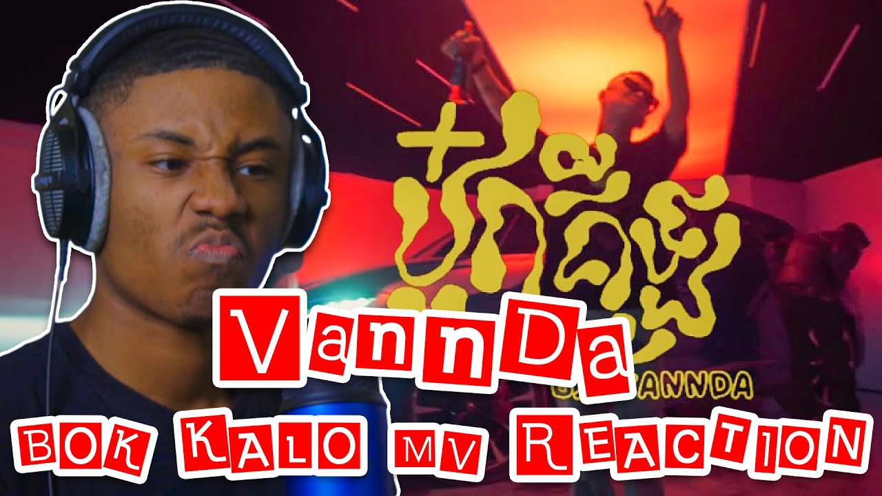 FIRST TIME REACTION TO VANNDA - BOK KALO (OFFICIAL MUSIC VIDEO)