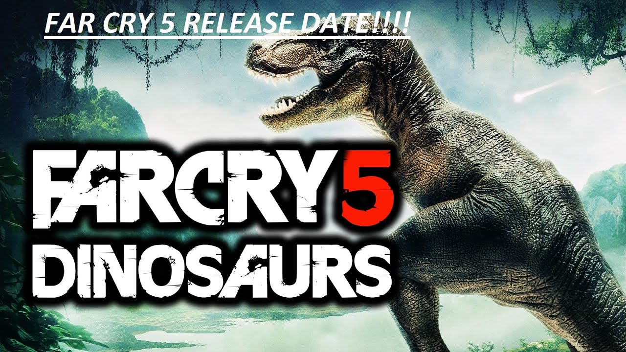 FAR CRY 5 RELEASE DATE