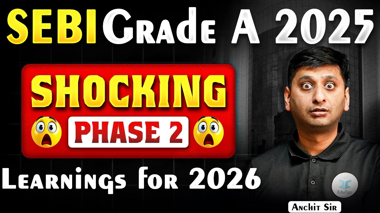 SEBI Grade A Phase 2 Analysis 2025 | Learnings for SEBI Grade A 2026 Aspirants