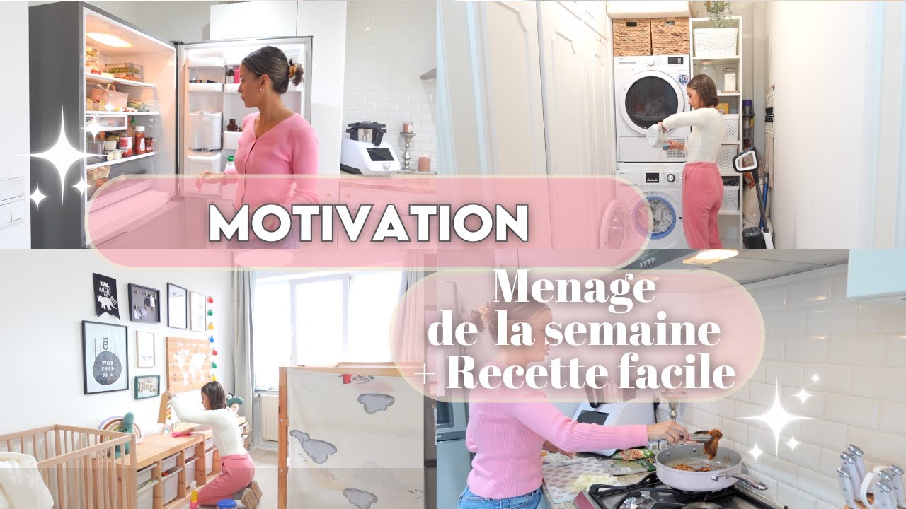 MOTIVATION | GRAND MENAGE de la semaine  & RECETTE FACILE RAPIDE & PAS CHER