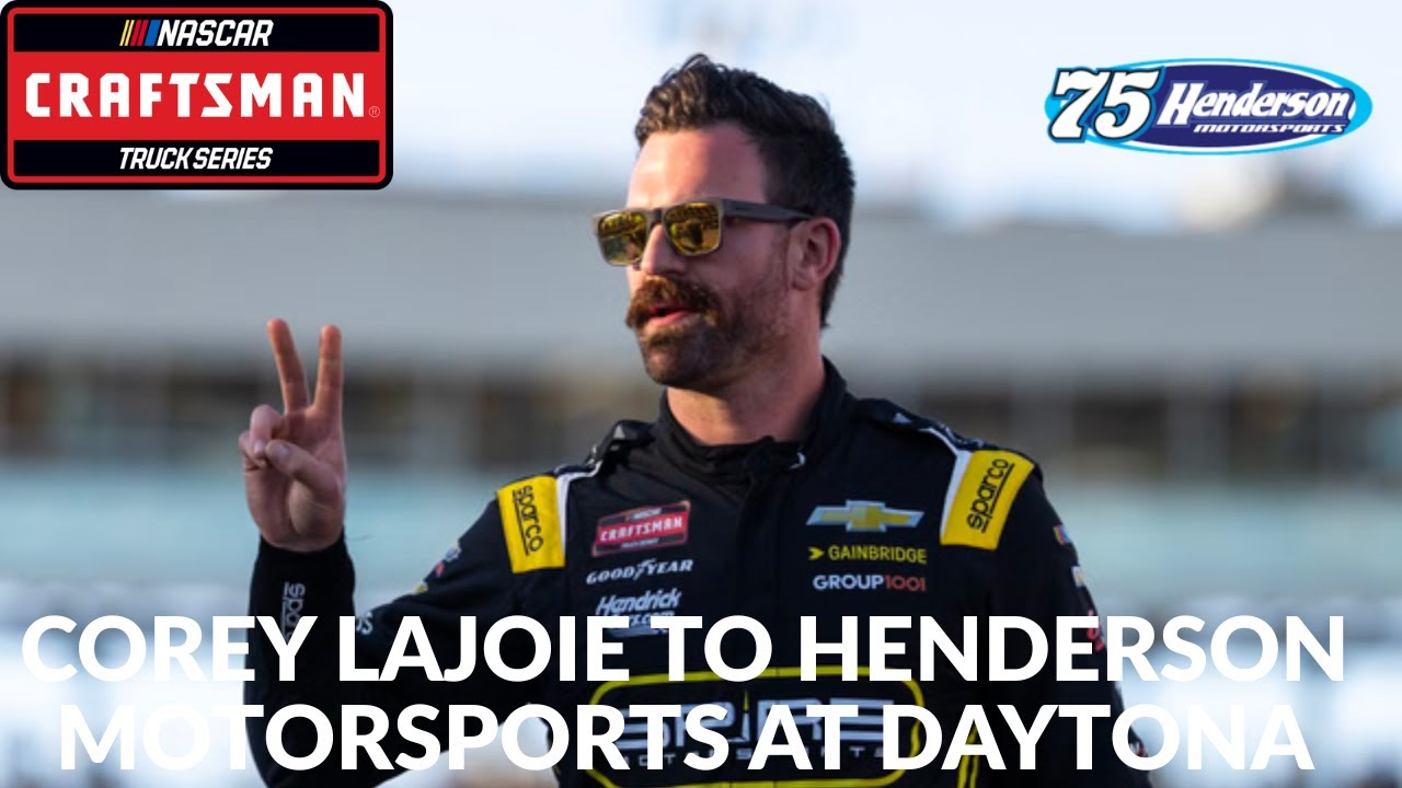 Corey LaJoie To Henderson Motorsports At Daytona