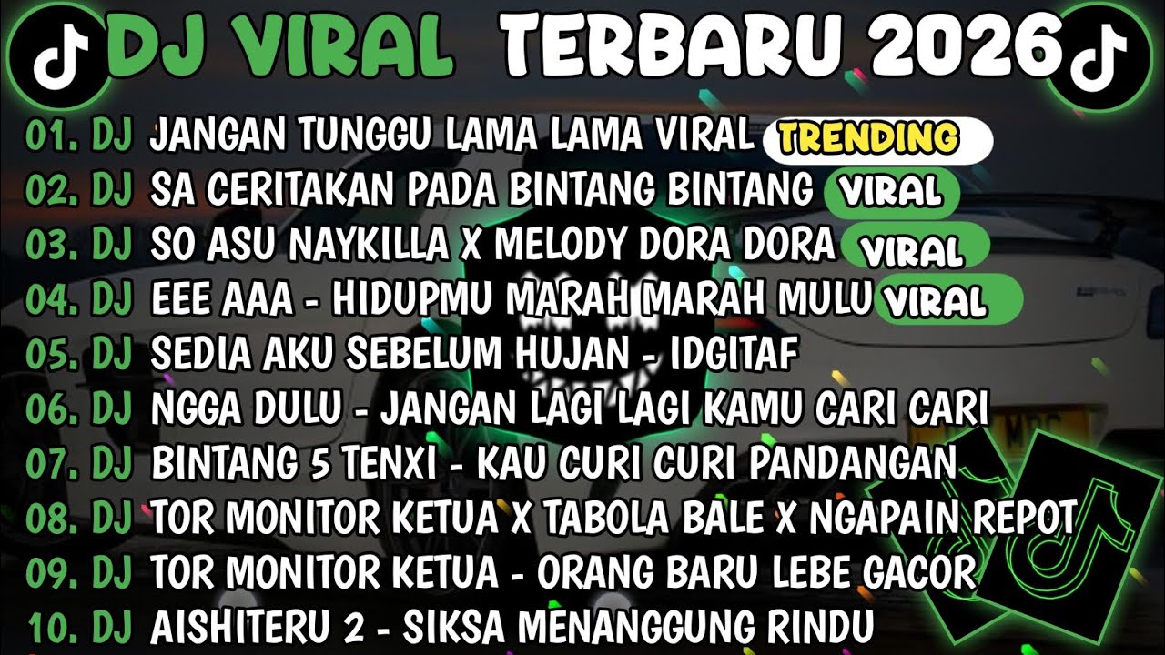 DJ TIKTOK TERBARU 2026🎵DJ JANGAN TUNGGU LAMA LAMA🎵DJ SA CERITAKAN PADA BINTANG BINTANG || FULL ALBUM