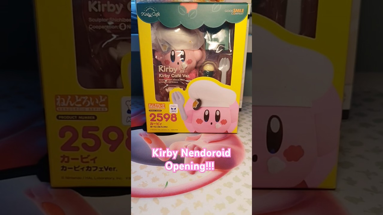 Kirby Cafe Nendoroid (2598) Opening!! 