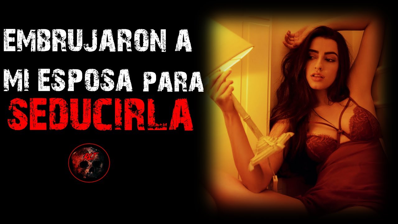 Embrujaron a mi esposa para seducirla | Relatos de Brujería | Relatos y Leyendas de Terror