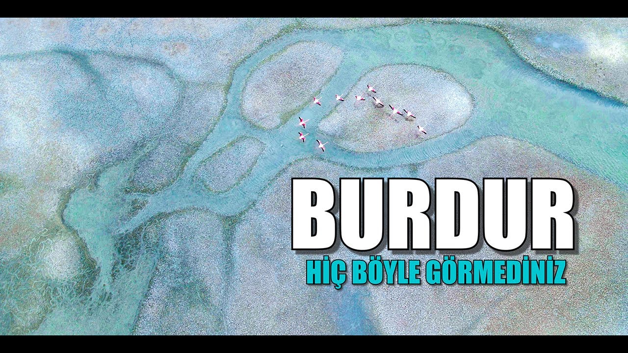 BURDUR | HİÇ BÖYLE GÖRMEDİNİZ | BURDUR TANITIM | BURDUR BELGESELİ | BURDUR GEZİLECEK YERLER