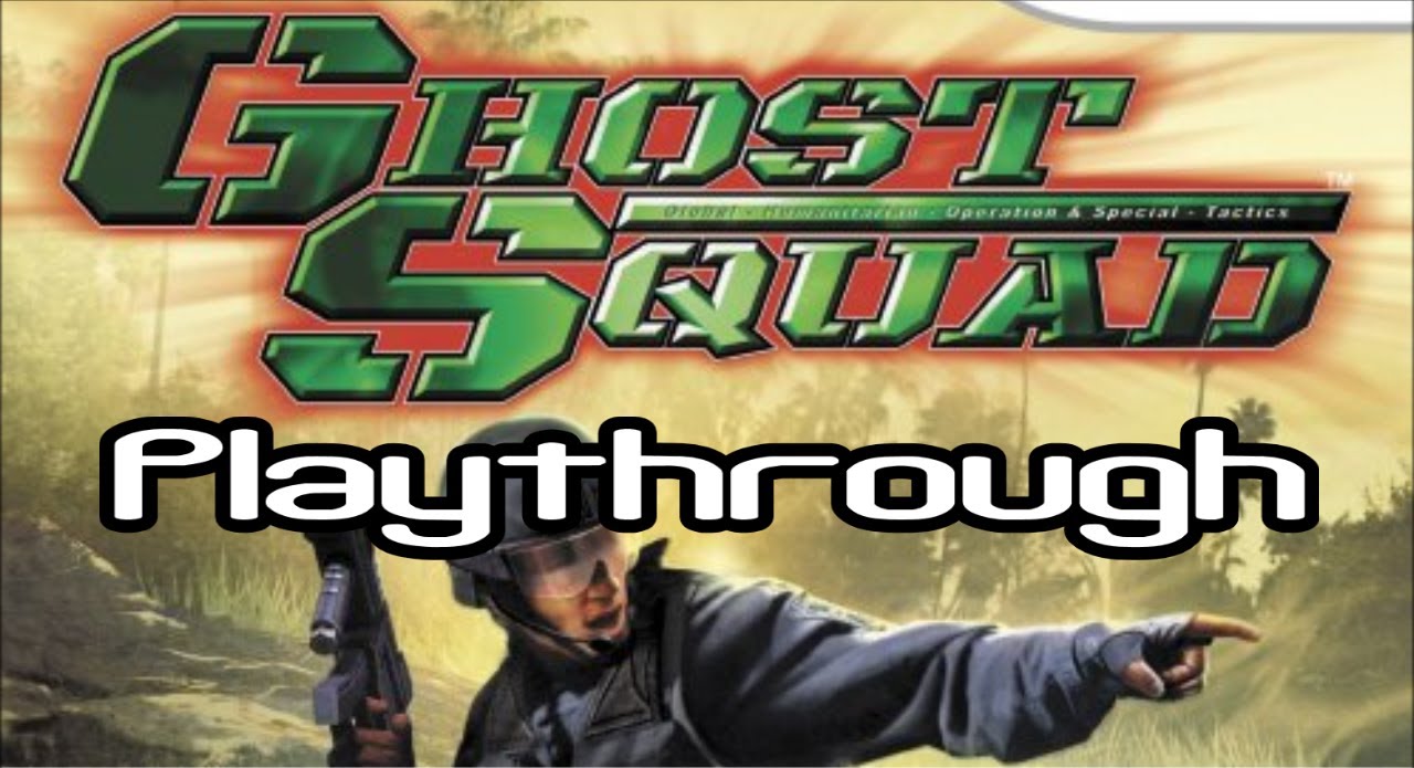 Ghost Squad Playthrough
