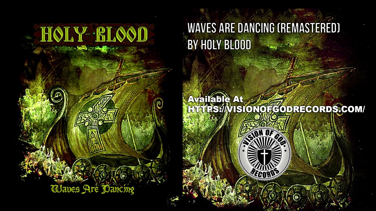 Holy Blood - Jerusalem (Streamer) From Waves are Dancing Remastered