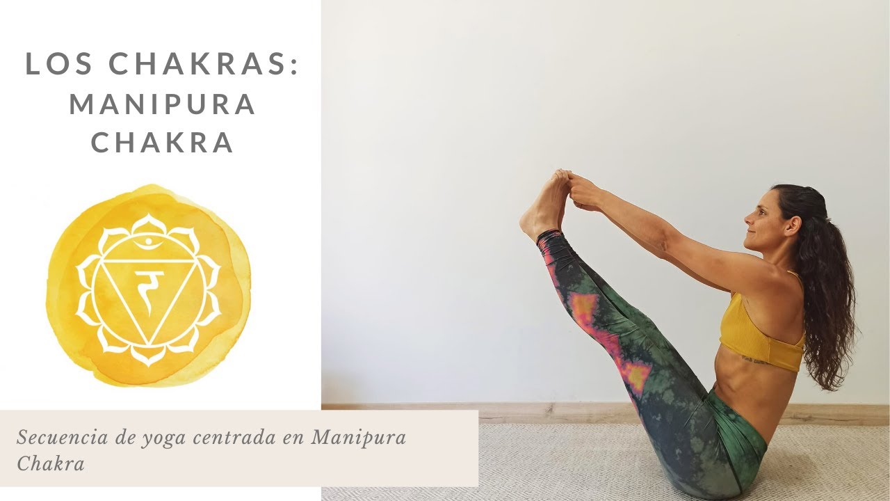Yoga Vinyasa: Manipura Chakra (3/5)