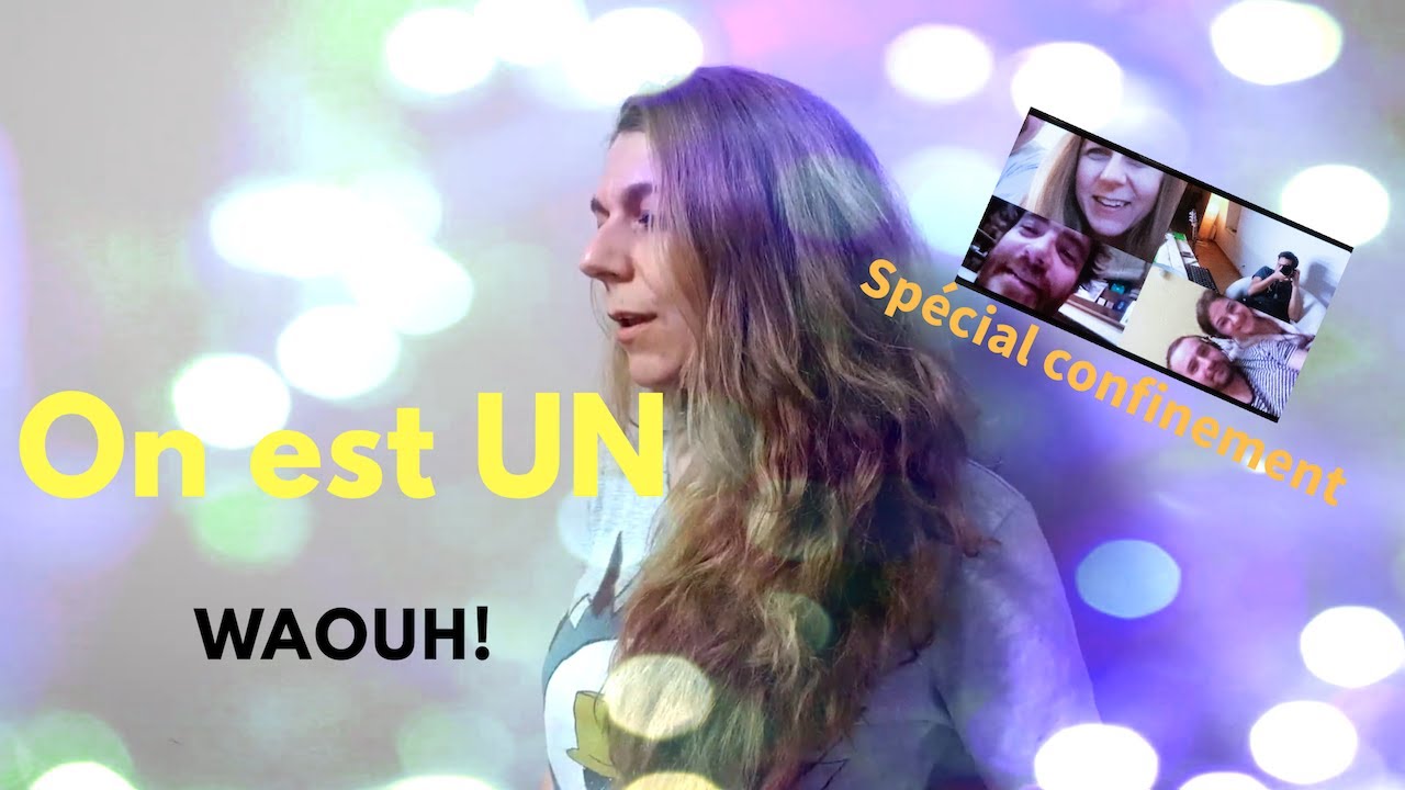 On Est UN - WAOUH (clip musical officiel)