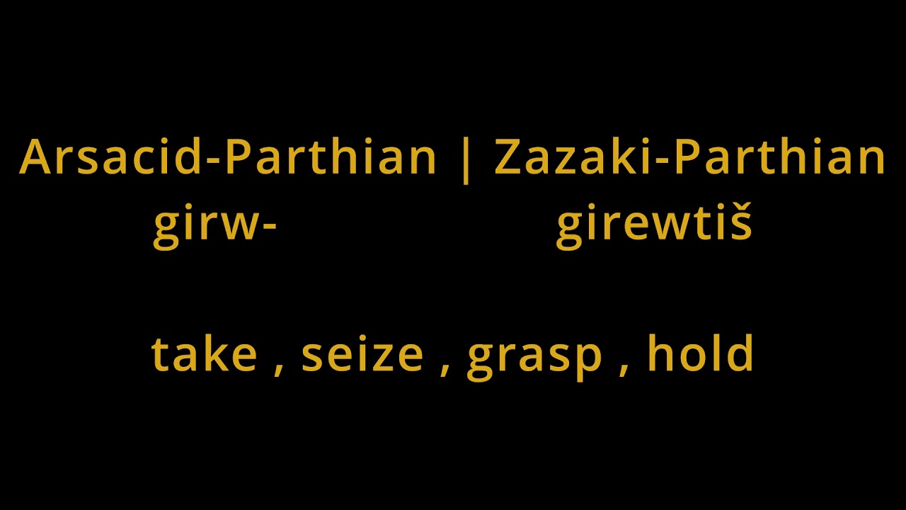 Arsacid-Parthian and Zazaki-Parthian comparison
