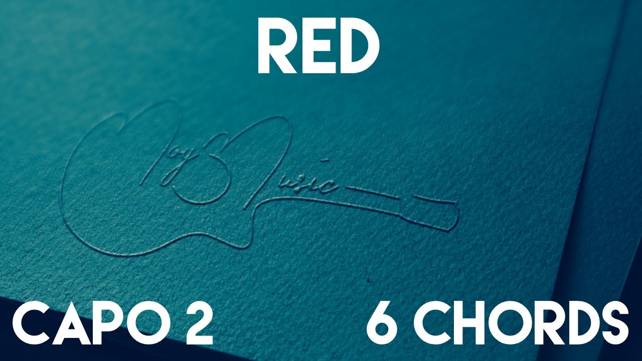 Red by Taylor Swift Lesson | Capo 2 (6 Chords) Tutorial