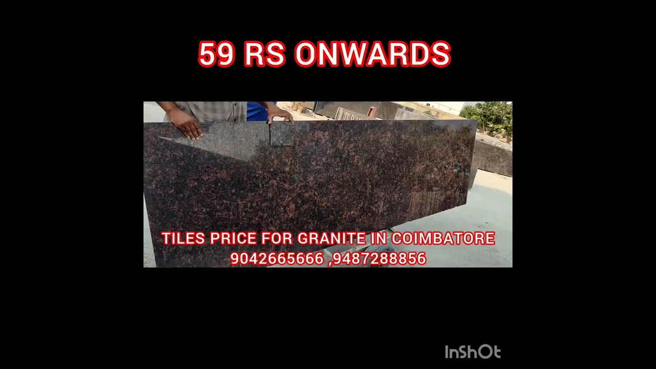 TILES PRICE FOR GRANITE IN COIMBATORE 9042665666