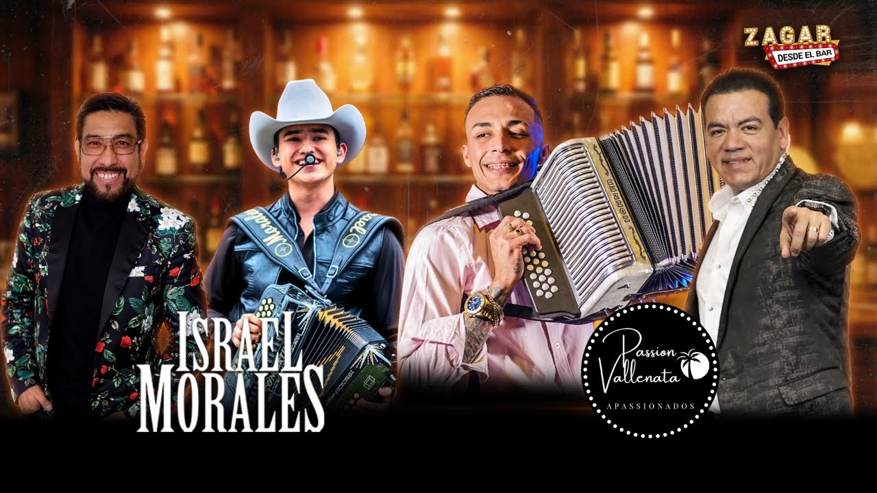 Zagar Desde El Bar con Israel Morales y Passion Vallenata.