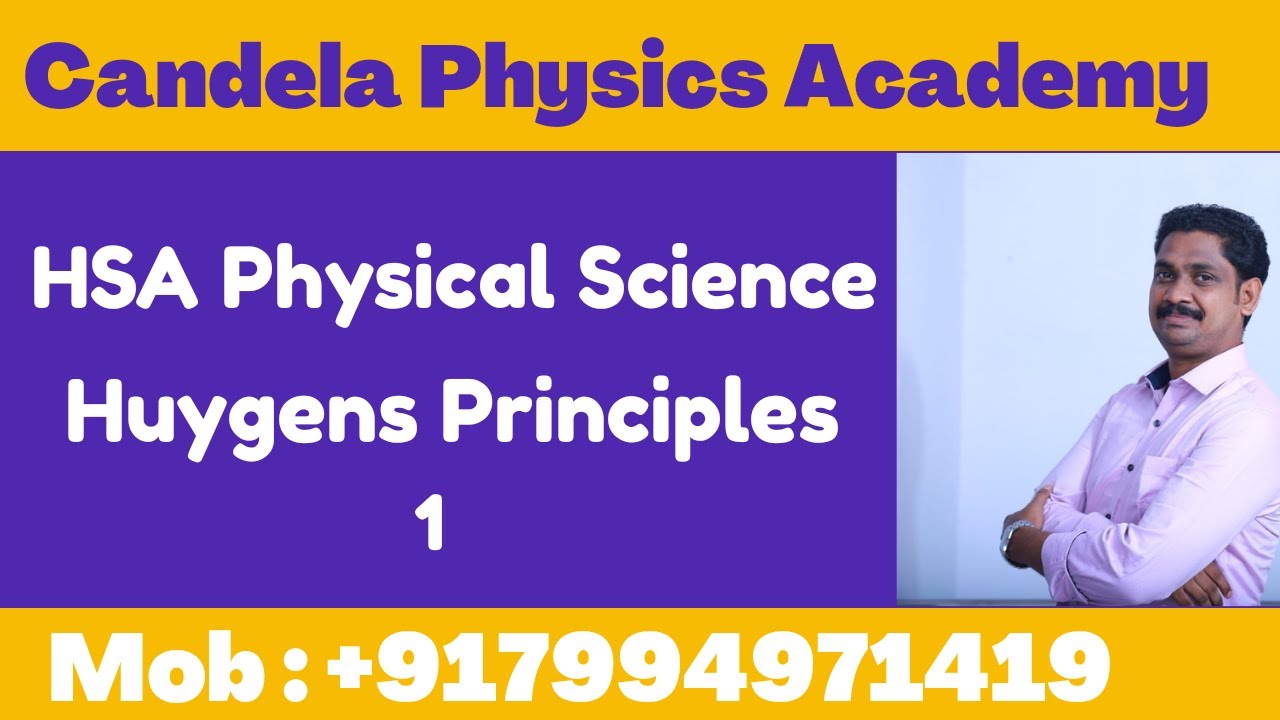 HSA Physical Science|Huygens principles|module 3|Kerala PSC HSA Physical science notification 2022|1