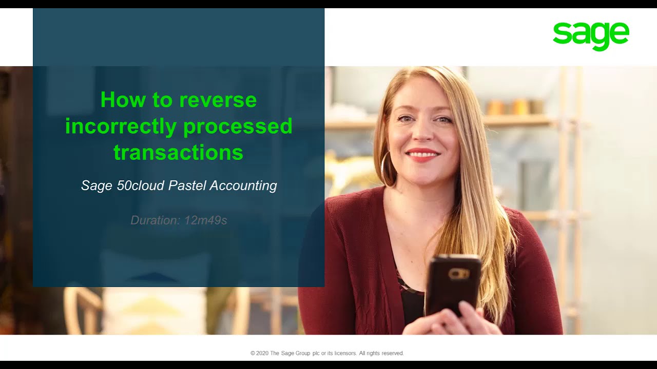 Sage 50cloud Pastel (ZA) - How do I reverse incorrectly processed transactions?