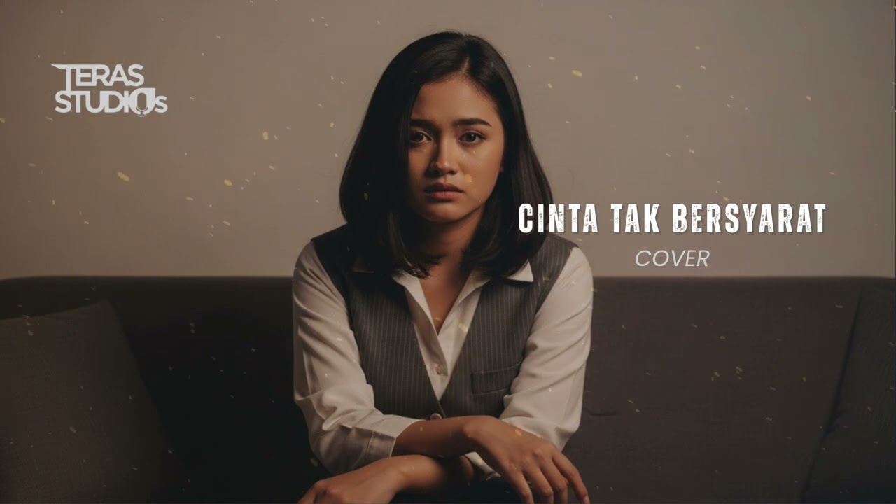 Cinta Tak Bersyarat - Element | Cover by Teras Studios