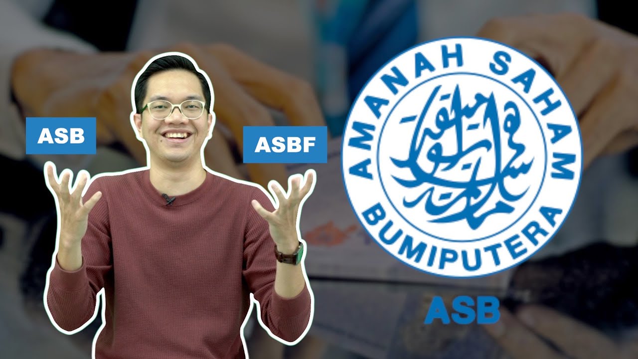 ASB dan ASBF: Mana Lagi Berbaloi?