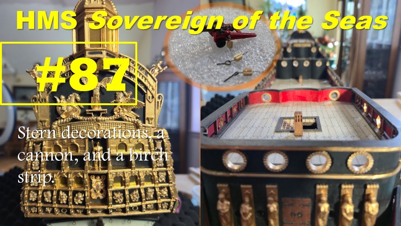 Stage #87 - HMS Sovereign of the Seas