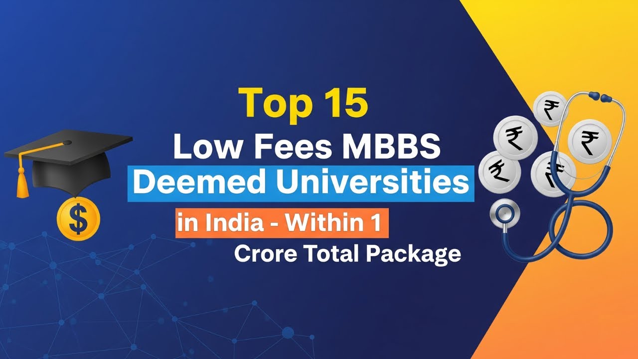 Top 15 Low Fees MBBS Deemed universities in India Under 1 Crore Budget #deemedmedicalcolleges #neet