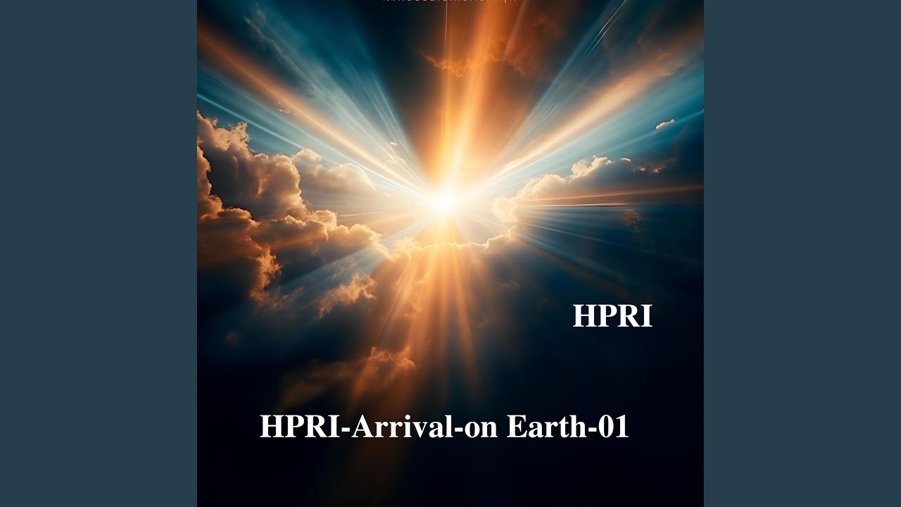 HPRI-Arrival-on Earth-01