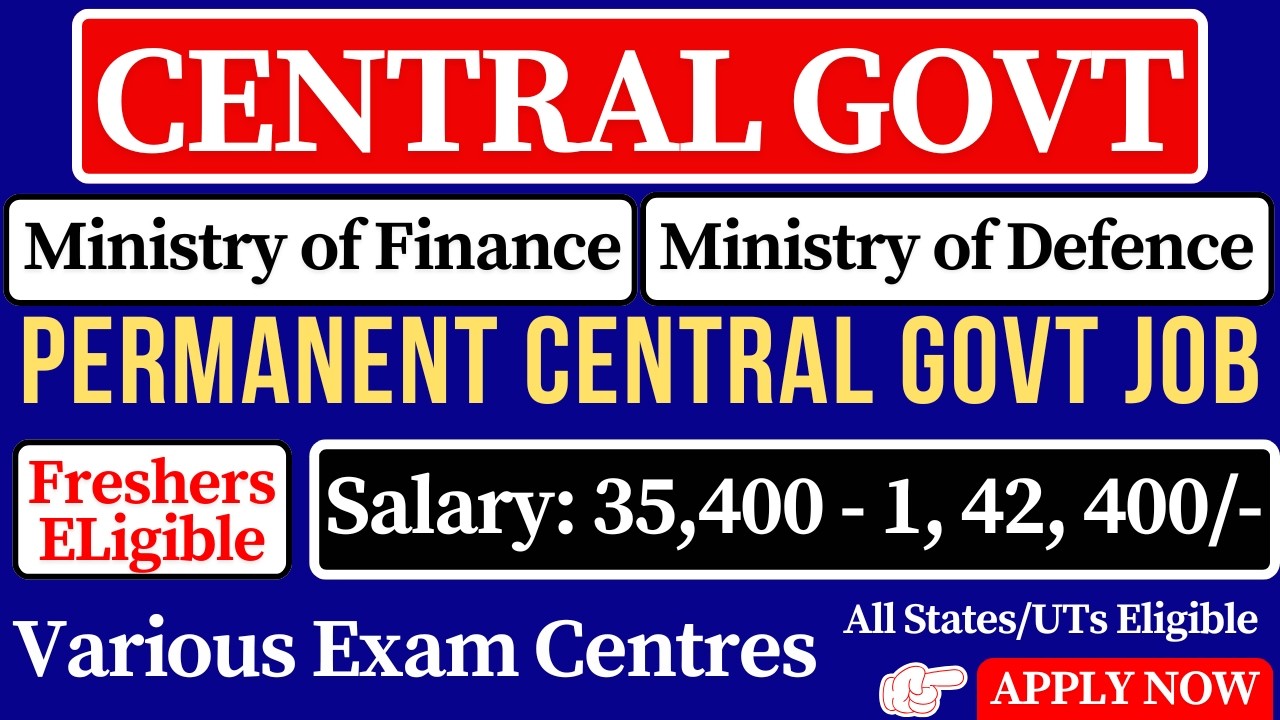 Freshers Apply Now 👉 Central Govt New Vacancy 2026 | Ministry of Finance | Ministry of Defence