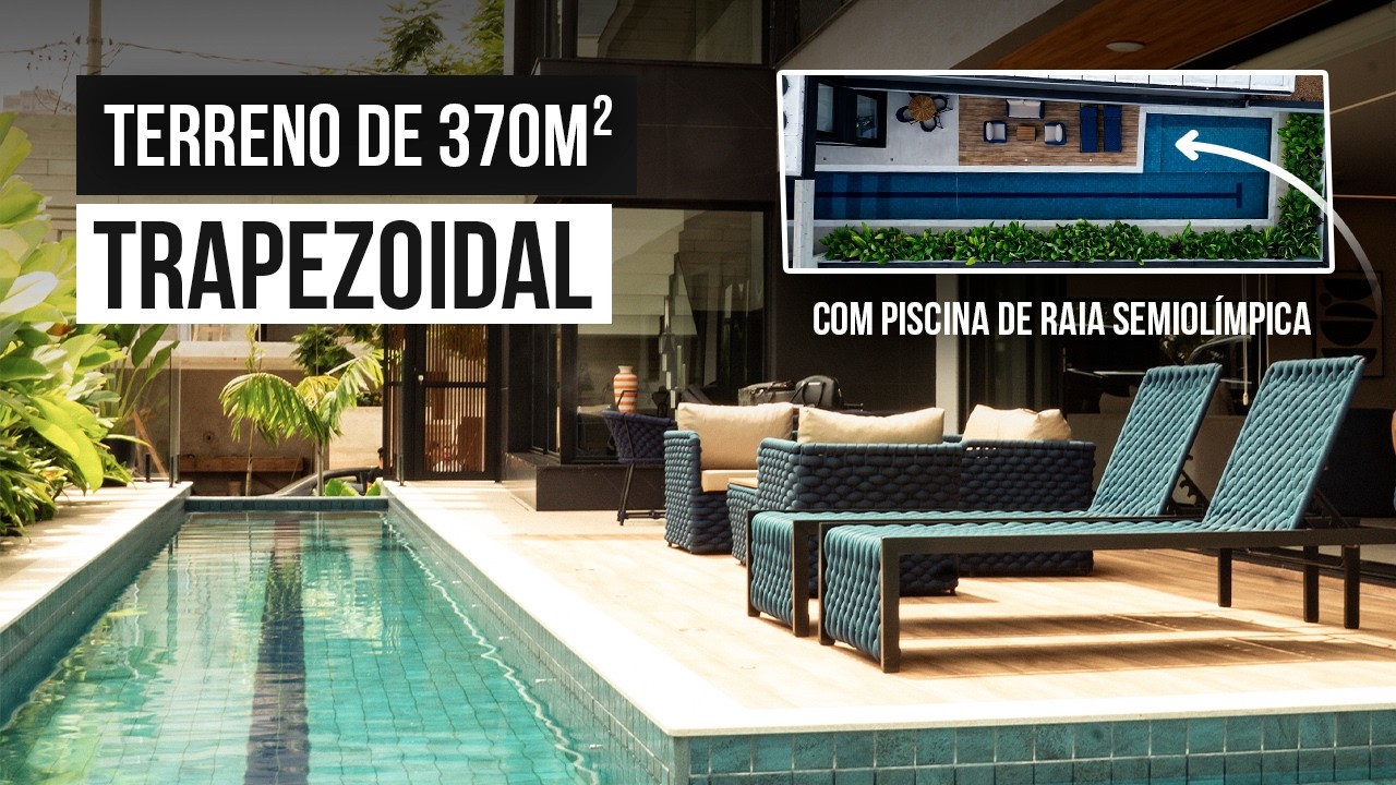 Como coube uma PISCINA SEMIOLÍMPICA em um terreno de 370m²? | CASA EM L