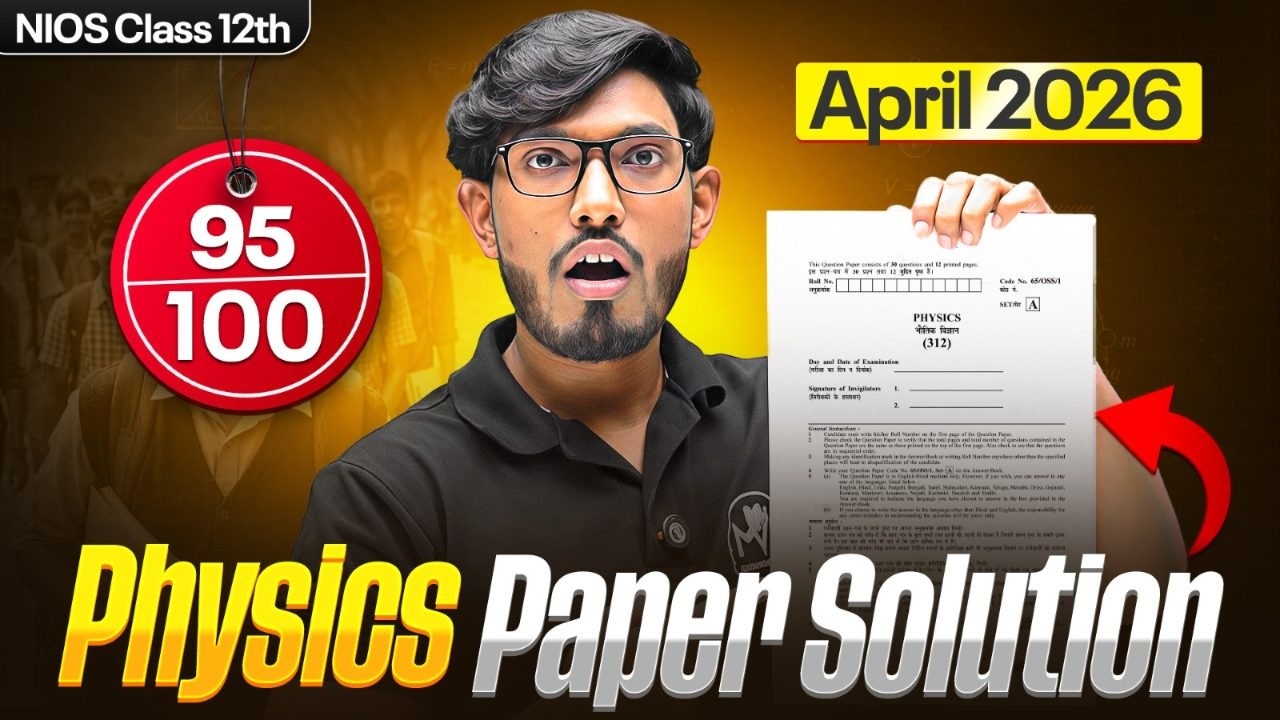 NIOS 12th Physics PYQ Solution 😱 April 2026 | Important Questions | Pass 100%