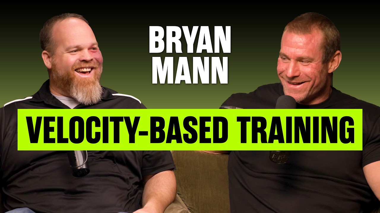 Velocity-Based Training Explained: Build Strength, Speed & Power with Bryan Mann | Judd Lienhard