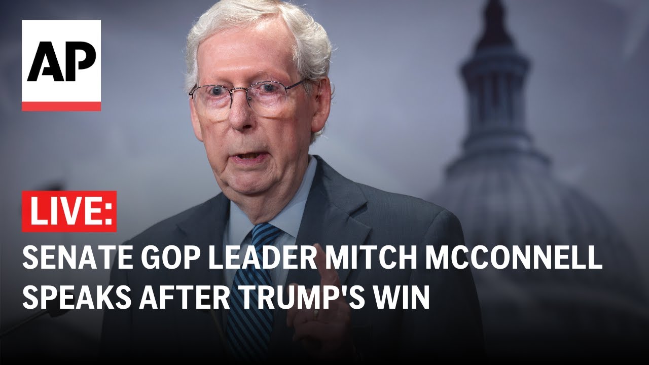 LIVE: Senate GOP leader Mitch McConnell speaks after Trump's win