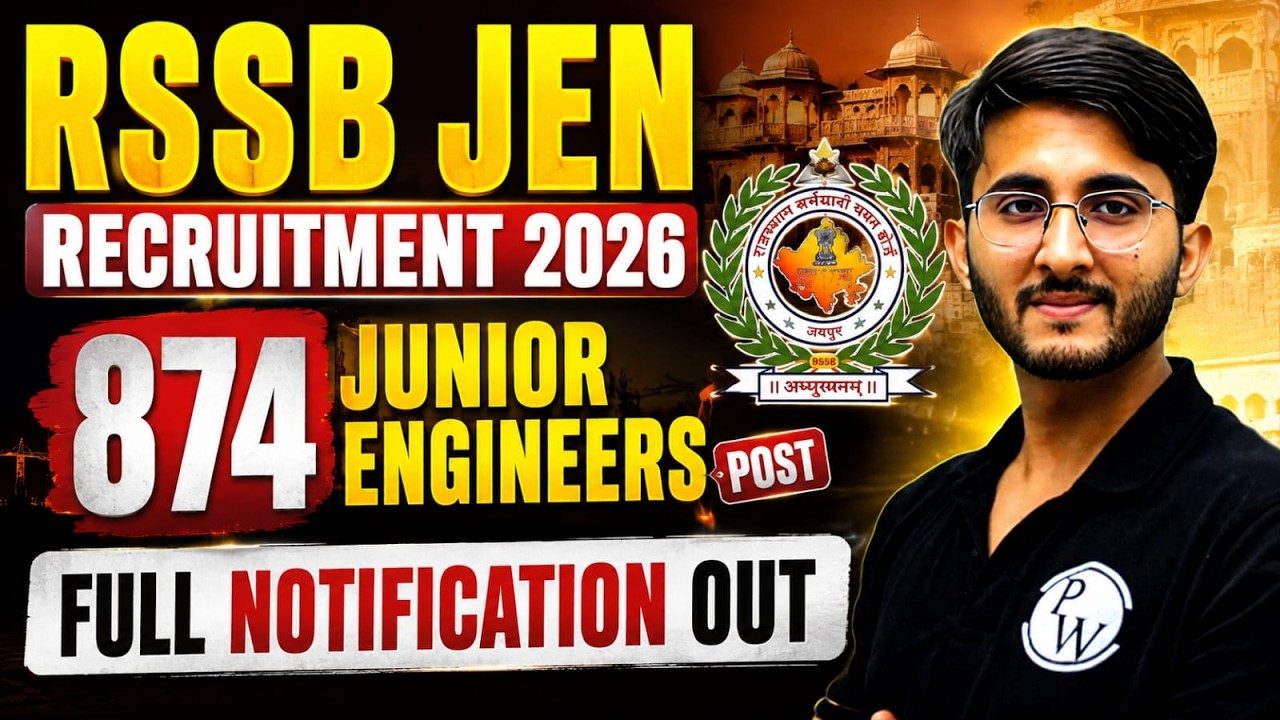 RSSB JEN Recruitment 2026 🔥 874 Junior Engineer Posts | Full Notification Out | Eligibility