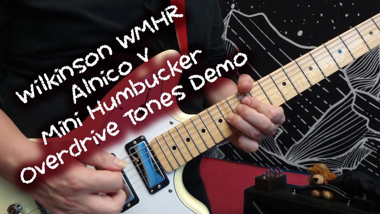 Wilkinson WMHR Alnico V Mini Humbucker Overdrive Tones Demo