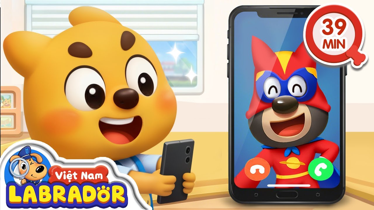 📱 Cuộc gọi video từ anh hùng áo choàng | Hoạt hình thiếu nhi 👮 Cảnh sát trưởng Labrador Vietnam 🚔