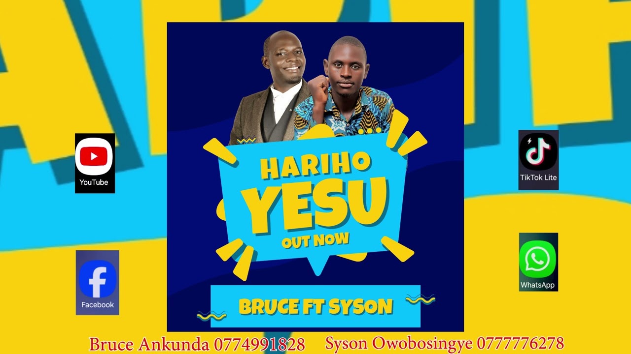 HARIHO YESU BY SYSON OWOBUSINGYE ft BRUCE ANKUNDA Hit of 2026