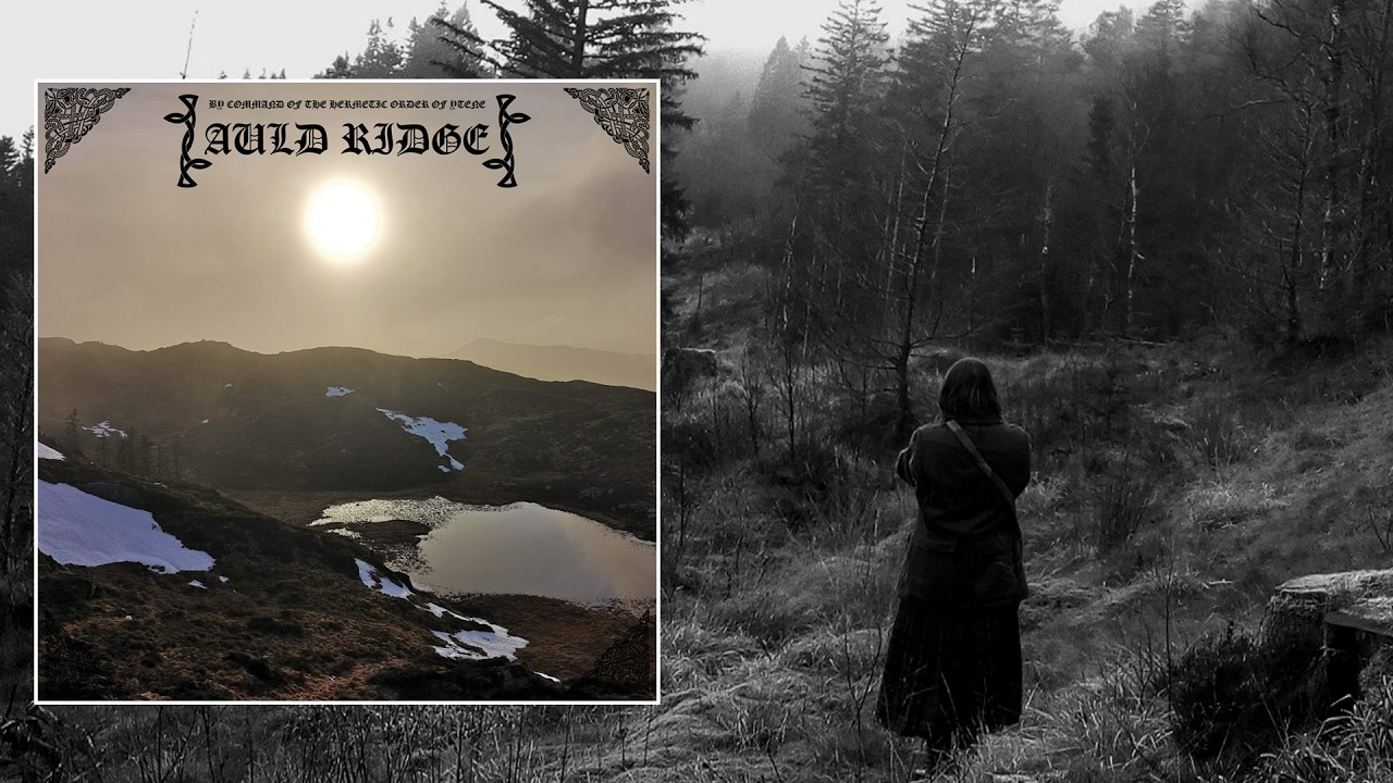 Auld Ridge - Ascetic Invocation (Full Album)