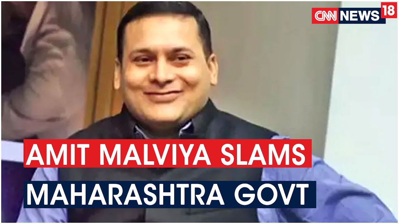 BJP IT Cell Head Amit Malviya Attacks Maharashtra Govt Over COVID-19 Crisis | CNN News18