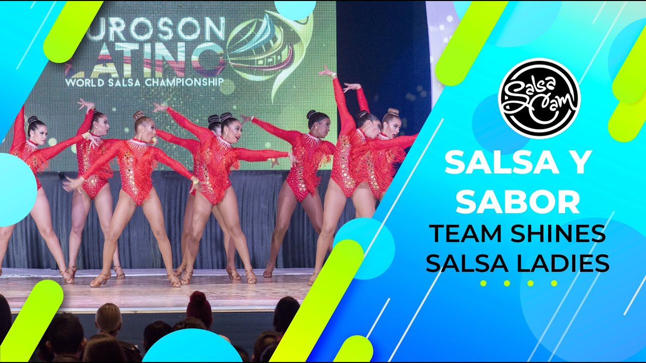 Salsa Y Sabor 2do Lugar Team Salsa Shines Ladies Euroson 2018